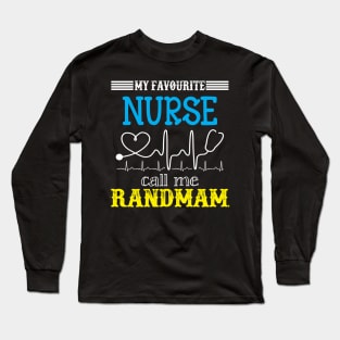 My Favorite Nurse Calls Me grandmama Funny Mother's Gift Long Sleeve T-Shirt